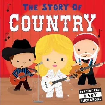 The Story of Country, Hardcover/Lindsey Sagar