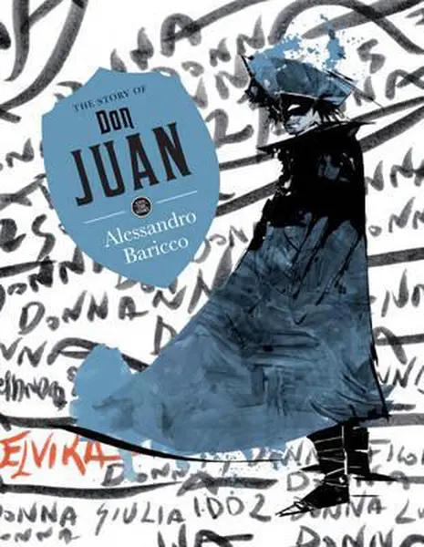 The Story of Don Juan | Alessandro Baricco
