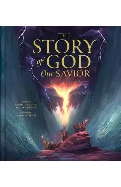 The Story of God Our Savior - Kenneth Padgett