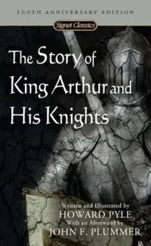 The Story of King Arthur and His Knights, Paperback/Howard Pyle