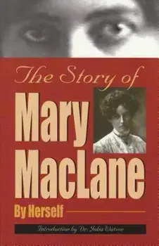 The Story of Mary MacLane, Paperback/Mary Maclane