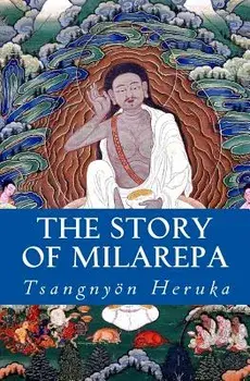 The Story of Milarepa, Paperback/Tsangnyon Heruka