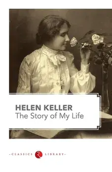 The Story of my Life by Hellen Keller, Paperback/Helen Keller