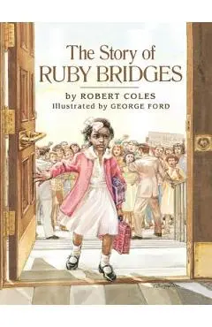 The Story of Ruby Bridges (Library Edition) - Robert Coles