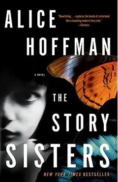 The Story Sisters - Alice Hoffman
