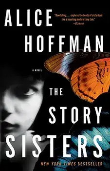 The Story Sisters, Paperback/Alice Hoffman