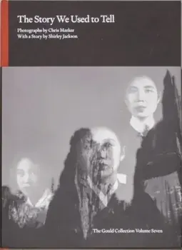 The Story We Used to Tell - Photographs by Chris Marker with a Story by Shirley Jackson, Hardback/***
