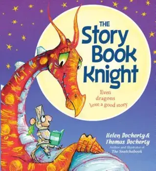 The Storybook Knight, Hardcover/Helen Docherty
