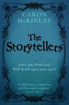 The Storytellers, Paperback/Caron McKinlay