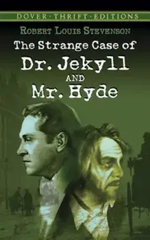 The Strange Case of Dr. Jekyll and Mr. Hyde, Paperback/Robert Louis Stevenson