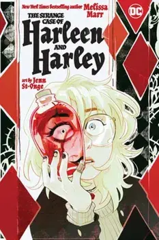 The Strange Case of Harleen and Harley, Paperback/Jenn St-Onge