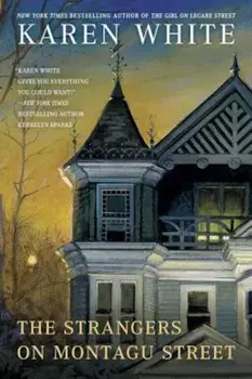 The Strangers on Montagu Street, Paperback/Karen White