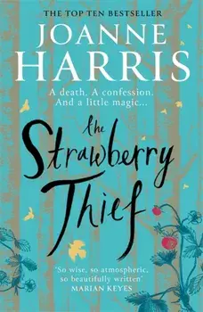 The Strawberry Thief, Paperback/Joanne Harris