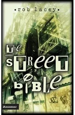 The Street Bible - Rob Lacey