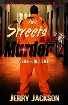 The Streets Bleed Murder 2: Life for a Life, Paperback/Jerry Jackson