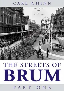 The Streets of Brum, Paperback/Carl Chinn