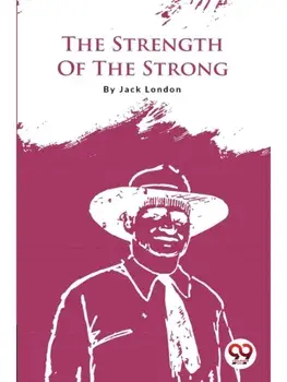 The Strength Of The Strong, Paperback/***
