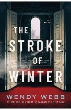 The Stroke of Winter - Wendy Webb