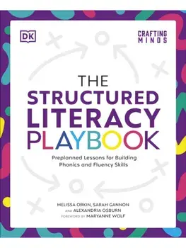 The Structured Literacy Playbook. Preplanned Lessons for Building Phonics and Fluency Skills, Paperback/Alexandria Osburn