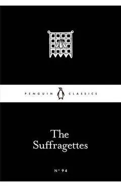 The Suffragettes - Emmeline Pankhurst