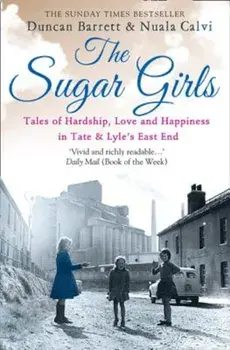 The Sugar Girls, Paperback/Duncan Barrett