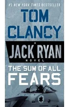 The Sum of All Fears - Tom Clancy