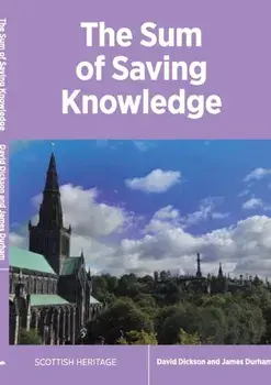 The Sum of Saving Knowledge, Paperback/David Dickson