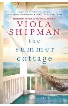 The Summer Cottage - Viola Shipman