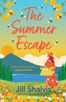 The Summer Escape. Escape to Sunrise Cove with this heart-warming and captivating romance, Paperback/Jill (Author) Shalvis