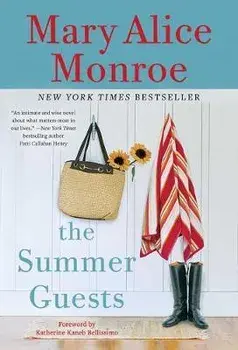 The Summer Guests, Paperback/Mary Alice Monroe