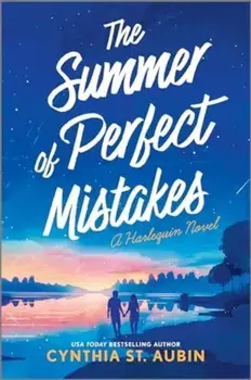 The Summer of Perfect Mistakes, Paperback/Cynthia St Aubin