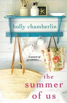 The Summer of Us, Paperback/Holly Chamberlin