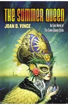 The Summer Queen: An Epic Novel of the Snow Queen Cycle - Joan D. Vinge