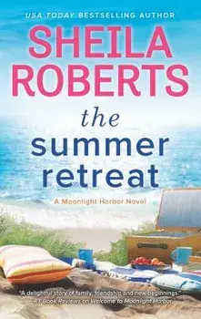 The Summer Retreat/Sheila Roberts