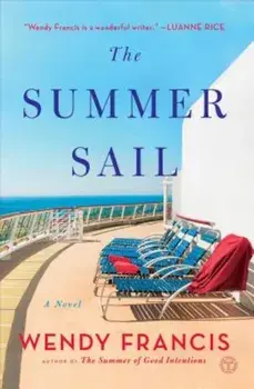 The Summer Sail, Paperback/Wendy Francis