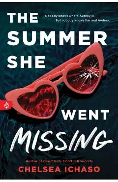 The Summer She Went Missing - Chelsea Ichaso