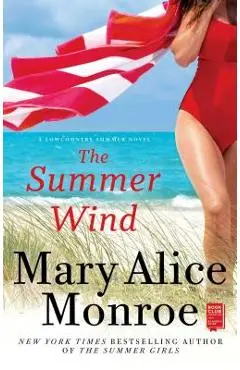 The Summer Wind - Mary Alice Monroe