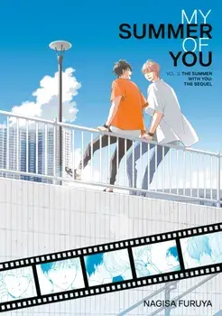 The Summer With You: The Sequel (My Summer of You Vol. 3), Paperback/Nagisa Furuya
