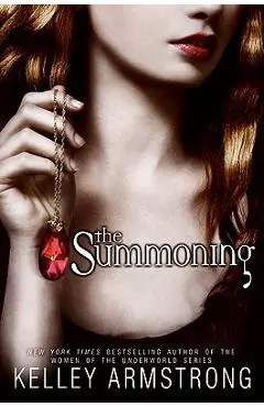 The Summoning - Kelley Armstrong