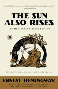 The Sun Also Rises, Paperback/Ernest Hemingway
