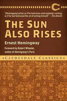 The Sun Also Rises, Paperback/Ernest Hemingway