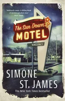 The Sun Down Motel, Paperback/Simone St James