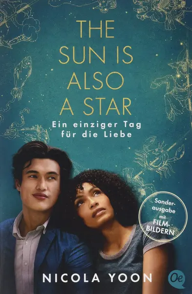 The Sun is Also a Star: Ein einziger Tag für die Liebe | Nicola Yoon