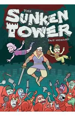 The Sunken Tower - Tait Howard