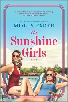 The Sunshine Girls, Paperback/Molly Fader
