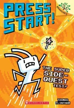 The Super Side-Quest Test!: A Branches Book (Press Start! #6), Paperback/Thomas Flintham