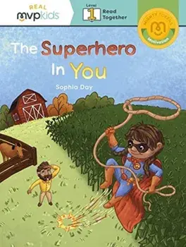 The Superhero in You: Token of Motivation, Paperback/Sophia Day