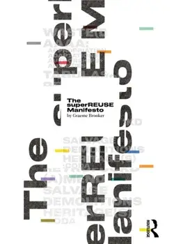 The superREUSE Manifesto, Paperback/***