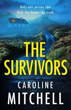 The Survivors, Paperback/Caroline Mitchell
