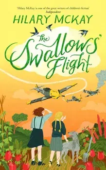 The Swallows' Flight, Paperback/Hilary McKay